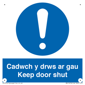 Cadwch y drws ar gau Keep door shut